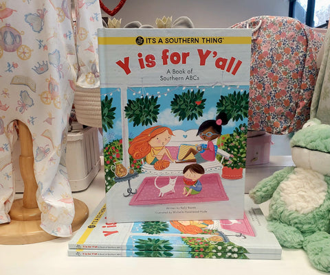 Y is for Y'all - A Book of Southern ABCs